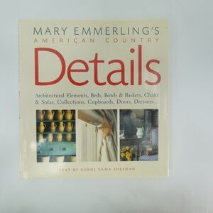 Mary Emmerling's American Country Details 1994 First Edition Potter